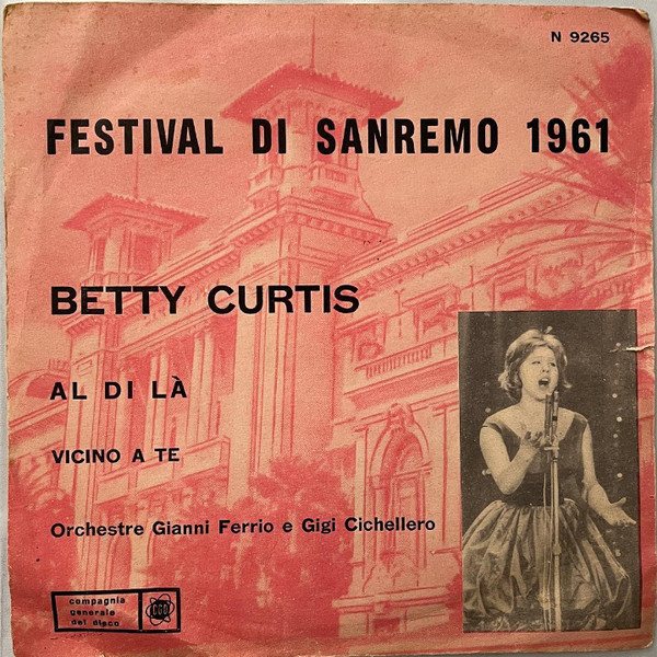 Copertina del 45 giri Al di là / Vicino a te, Betty Curtis