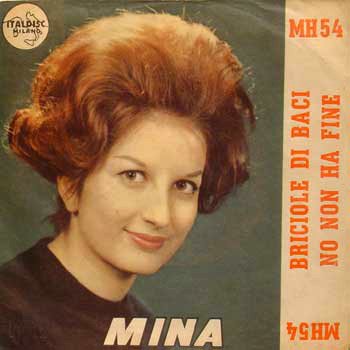 Copertina del 45 giri Briciole di baci / No non ha fine, Mina