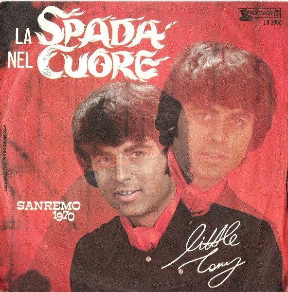 Copertina del 45 giri La spada nel cuore / Lei, Little Tony