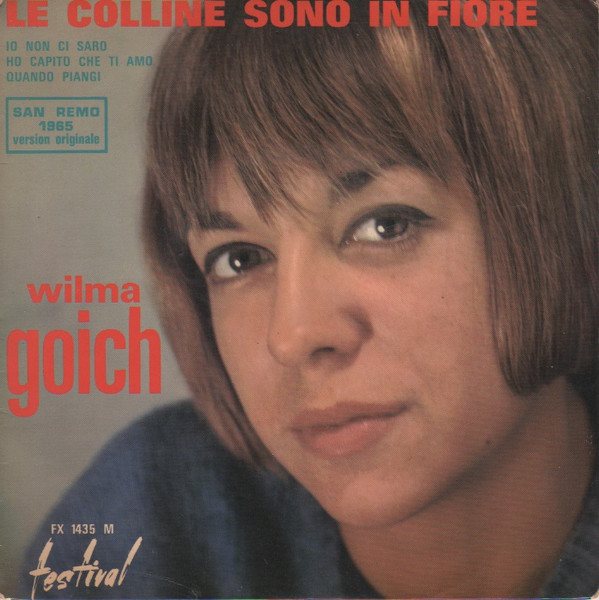 Copertina del 45 giri Le colline sono in fiore, Wilma Goich