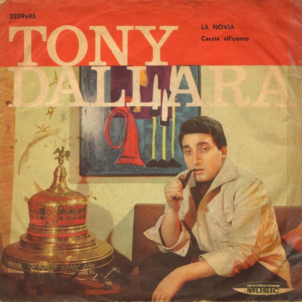 Copertina del 45 giri La novia di Tony Dallara
