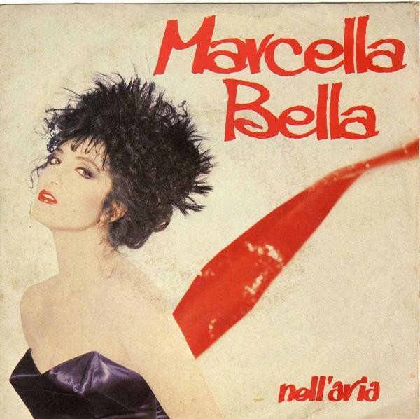 Copertina del 45 giri Nell'aria di Marcella Bella