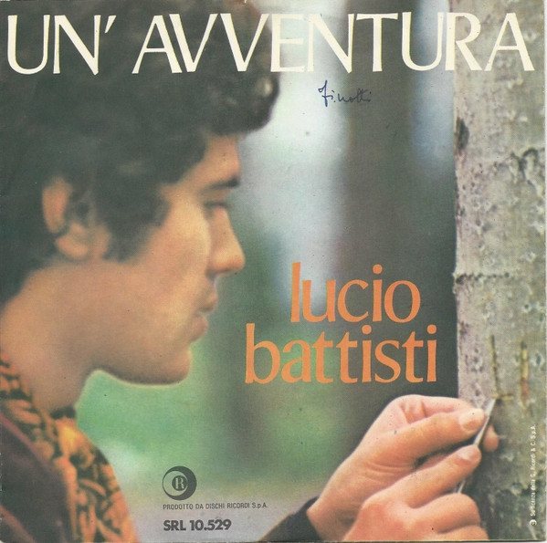Copertina del 45 giri Un'avventura di Lucio Battisti