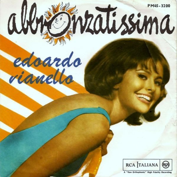 Copertina del 45 giri Abbronzatissima di Edoardo Vianello