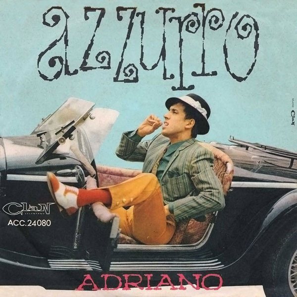 Copertina del 45 giri Azzurro di Adriano Celentano