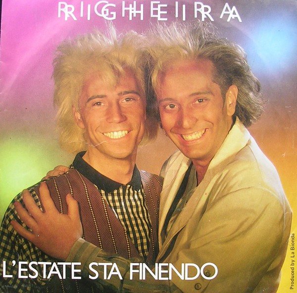 Copertina del 45 giri L'estate sta finendo di Righeira