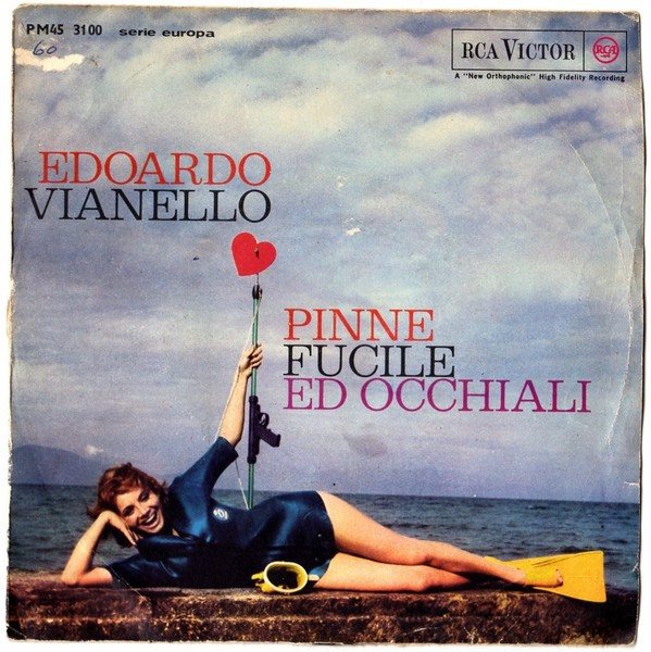 Copertina del 45 giri Pinne, fucile ed occhiali di Edoardo Vianello